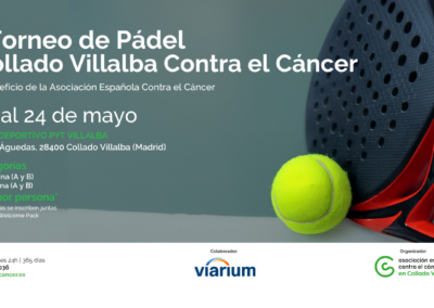 I TORNEO DE PÁDEL COLLADO VILLALBA CONTRA EL CÁNCER