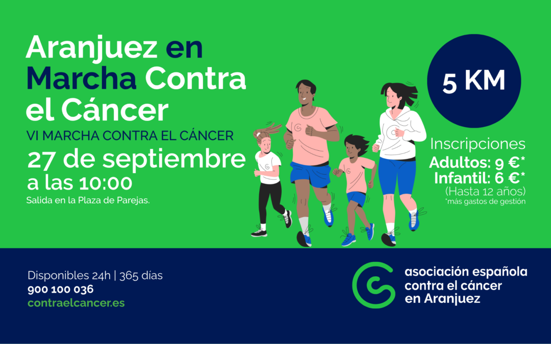 VI MARCHA ARANJUEZ CONTRA EL CÁNCER